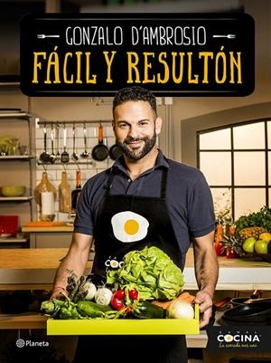 FÁCIL Y RESULTÓN | 9788408151005 | D'AMBROSIO, GONZALO