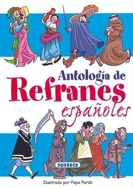 ANTOLOGÍA DE REFRANES ESPAÑOLES | 9788430530403 | SUSAETA, EQUIPO