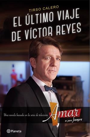 ÚLTIMO VIAJE DE VÍCTOR REYES, EL | 9788408147558 | CALERO, TIRSO