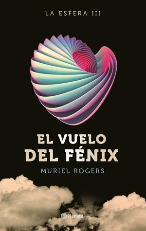 VUELO DEL FÉNIX, EL | 9788408162599 | ROGERS, MURIEL