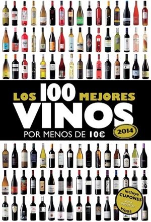 100 MEJORES VINOS POR MENOS DE 10, LOS [2014] | 9788408119814 | ESTRADA ALONSO, ALICIA