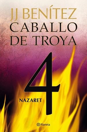 CABALLO DE TROYA 04 : NAZARET | 9788408108078 | BENÍTEZ, J. J.