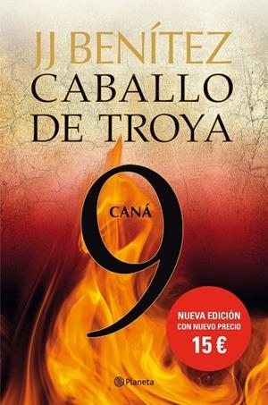 CABALLO DE TROYA 09 : CANÁ | 9788408133735 | BENÍTEZ, J. J.