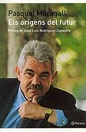ORÍGENS DEL FUTUR, ELS | 9788497080903 | MARAGALL, AIRY