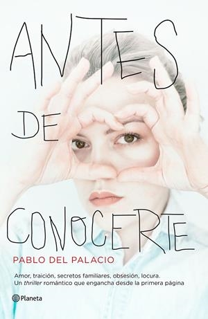 ANTES DE CONOCERTE | 9788408159742 | DEL PALACIO, PABLO