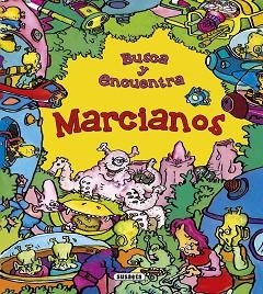 MARCIANOS | 9788467746570 | SOCOLOVSKY, SILVINA/BRUJ, MANOLO