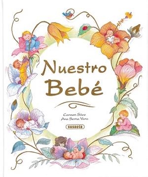 NUESTRO BEBÉ | 9788430530526 | SERNA-VARA, ANA/SÁEZ, CARMEN