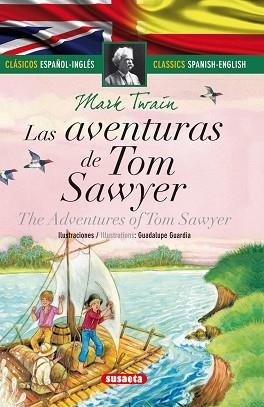 AVENTURAS DE TOM SAWYER, LAS - ESPAÑOL/INGLÉS | 9788467731958 | TWAIN, MARK