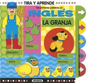 GRANJA, LA. TUS PRIMERAS PALABRAS EN INGLÉS | 9788467750935 | BUSQUETS, JORDI