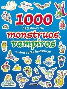 1000 PEGATINAS DE MONSTRUOS, VAMPIROS Y OTROS SERES FANTÁSTICOS | 9788430567744 | SUSAETA, EQUIPO