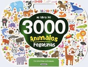 MI LIBRO DE 3000 PEGATINAS ANIMALES CON DIVERTIDAS ACTIVIDADES | 9788467758443 | SUSAETA, EQUIPO