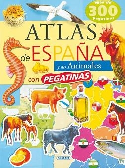 ATLAS DE ESPAÑA Y SUS ANIMALES | 9788430559909 | VARIOS AUTORES