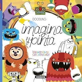 DOODLING IMAGINA Y PINTA | 9788467751406 | SUSAETA, EQUIPO