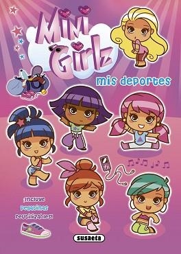 MINI GIRLZ MIS DEPORTES | 9788467731262 | SUSAETA, EQUIPO