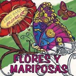 FLORES Y MARIPOSAS | 9788467753271 | SUSAETA, EQUIPO