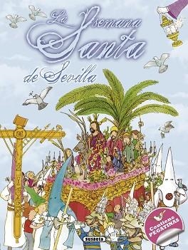 SEMANA SANTA DE SEVILLA CON PEGATINAS, LA | 9788467740455 | DE BENITO, ANTONIO