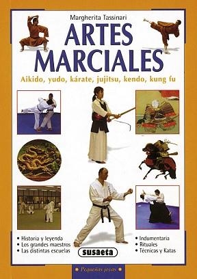 ARTES MARCIALES, AIKIDO, YUDO, KÁRATE, JUJITSU, KENDO, KUNG FU | 9788430539727 | TASSINARI, MARGHERITA