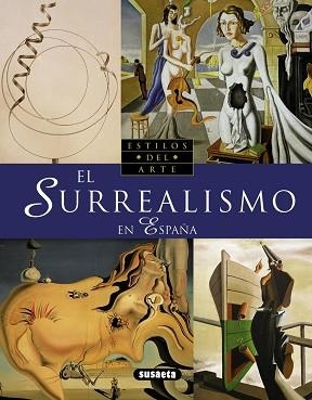 SURREALISMO EN ESPAÑA, EL | 9788430550098 | GARCÍA SÁNCHEZ, LAURA