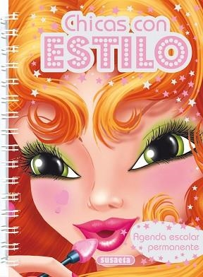 AGENDA ESCOLAR PERMANENTE CHICAS CON ESTILO | 9788467707809 | SUSAETA, EQUIPO