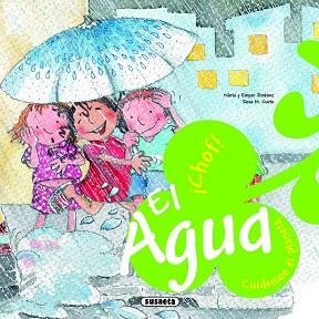 AGUA ¡CHOF!, EL | 9788467708776 | JIMÉNEZ, NÚRIA/JIMÉNEZ, EMPAR