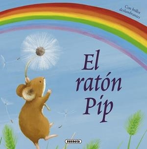 RATÓN PIP, EL | 9788467715651 | BAGULEY, ELIZABETH