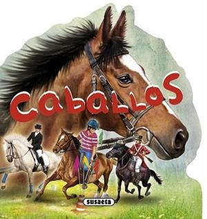 CABALLOS | 9788467717709 | SUSAETA, EQUIPO