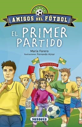 PRIMER PARTIDO, EL | 9788467756623 | FORERO CALDERÓN, MARÍA