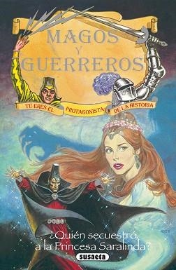 ¿QUIÉN SECUESTRÓ A LA PRINCESA SARALINDA? | 9788430526079 | SUSAETA, EQUIPO