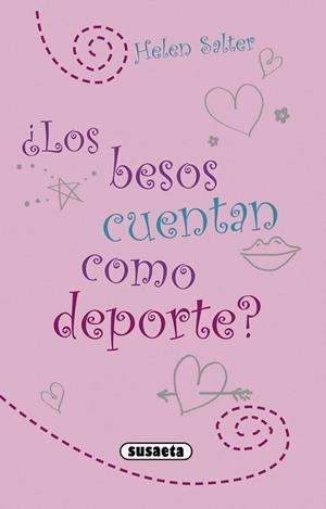 ¿LOS BESOS CUENTAN COMO DEPORTE? | 9788467729993 | SALTER, HELEN