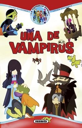 DE VAMPIROS, UNA | 9788467745733 | VILLATORO, JAVIER/VILLATORO, JULIÁN