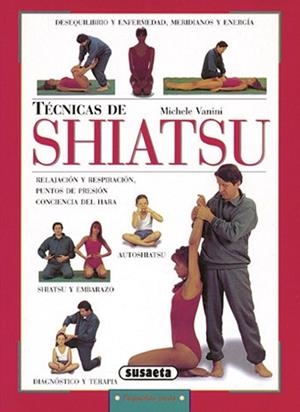 TÉCNICAS DE SHIATSU | 9788430599431 | VANINI, MICHELE