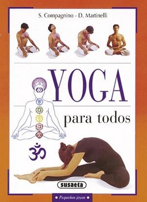 YOGA PARA TODOS | 9788430599165 | COMPAGNINO, S./MARTINELLI, D.