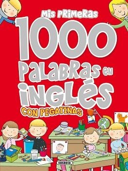 MIS PRIMERAS 1000 PALABRAS EN INGLÉS CON PEGATINAS | 9788467702064 | ACETI, LAURA/BARBONI, MARIO