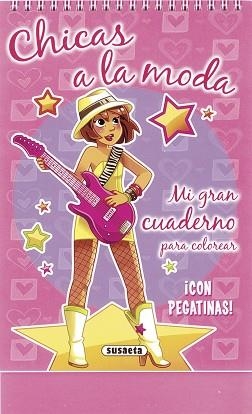 CHICAS A LA MODA | 9788467721447 | SUSAETA, EQUIPO
