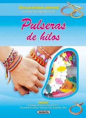 PULSERAS DE HILOS | 9788467731040 | UNGER, LIZ/MAYHEW, CLARE