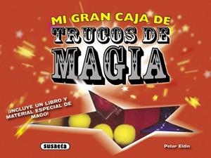 MI GRAN CAJA DE TRUCOS DE MAGIA | 9788467724127 | ELDIN, PETER