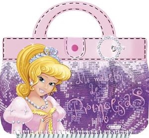 MI MALETIN DE PRINCESAS | 9788467732436 | SUSAETA, EQUIPO