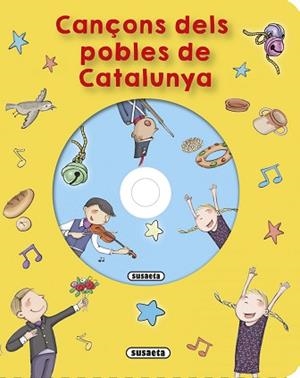 CANÇONS DELS POBLES DE CATALUNYA | 9788467751567 | SUSAETA, EQUIP