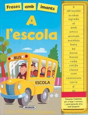 A L'ESCOLA | 9788467736793 | SUSAETA, EQUIP