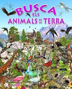 BUSCA ELS ANIMALS DE LA TERRA | 9788430534197 | SUSAETA, EQUIPO