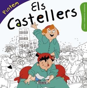 CASTELLERS, ELS | 9788467740387 | ABAD, MÒNICA