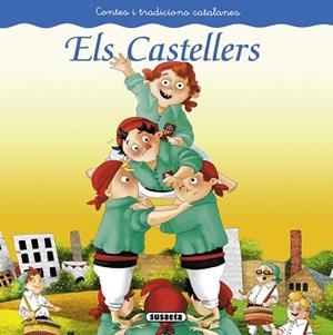 CASTELLERS, ELS | 9788467740424 | SUSAETA, EQUIP