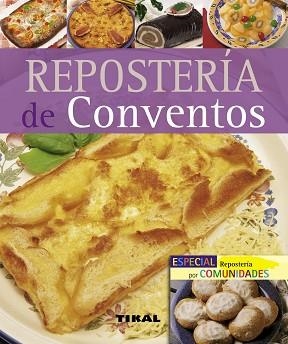 REPOSTERÍA DE CONVENTOS | 9788492678105 | VARIOS AUTORES