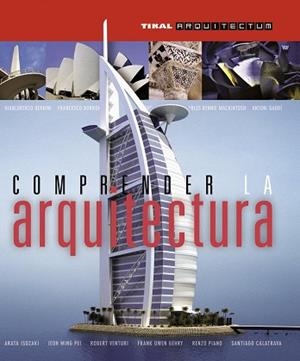 COMPRENDER LA ARQUITECTURA | 9788499280998 | BUSSAGLI, MARCO