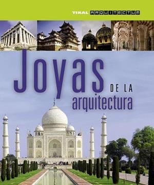 JOYAS DE LA ARQUITECTURA | 9788499281018 | VARIOS AUTORES
