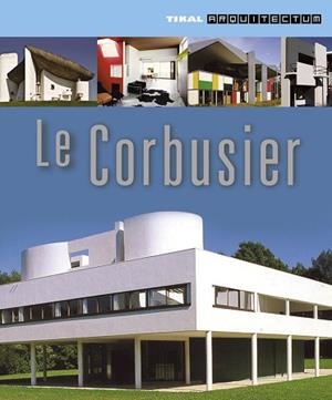 LE CORBUSIER | 9788499281766 | ESTÉVEZ, ALBERTO T.