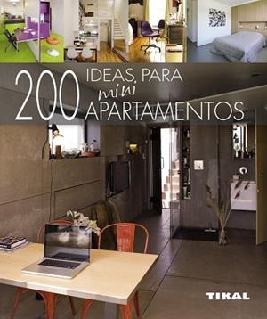 200 IDEAS PARA MINIAPARTAMENTOS | 9788499282763 | PAREDES BENÍTEZ, CRISTINA