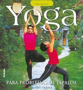 YOGA PARA PROBLEMAS DE ESPALDA | 9788430556793 | VARMA, NISHA