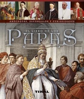 LIBRO DE LOS PAPAS, EL | 9788499283456 | BERGAMINO, GIORGIO/PALITTA, GIANNI