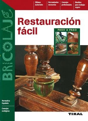 RESTAURACIÓN FÁCIL | 9788492678228 | VARIOS AUTORES